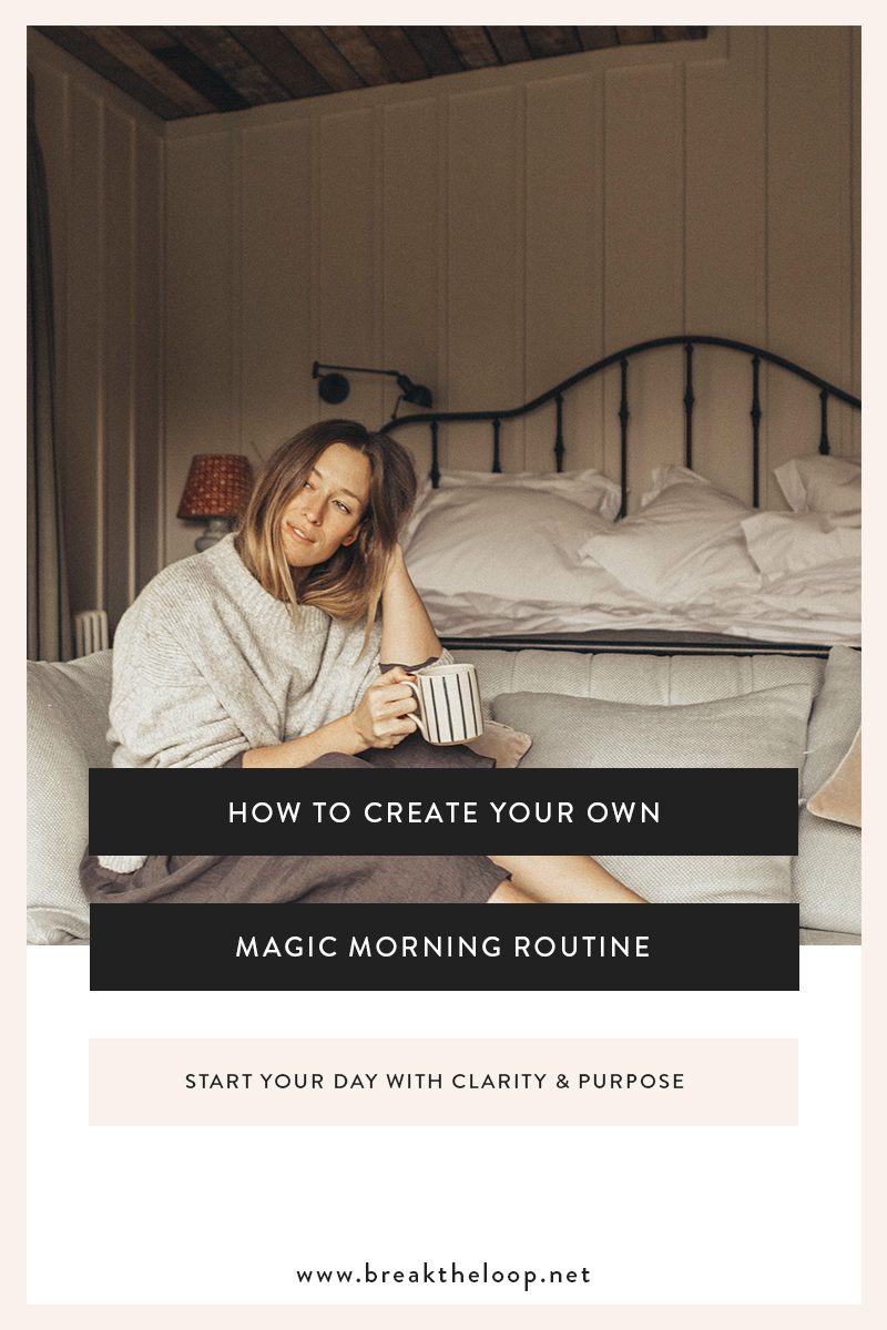 Creating Your Own Magic Morning Routine